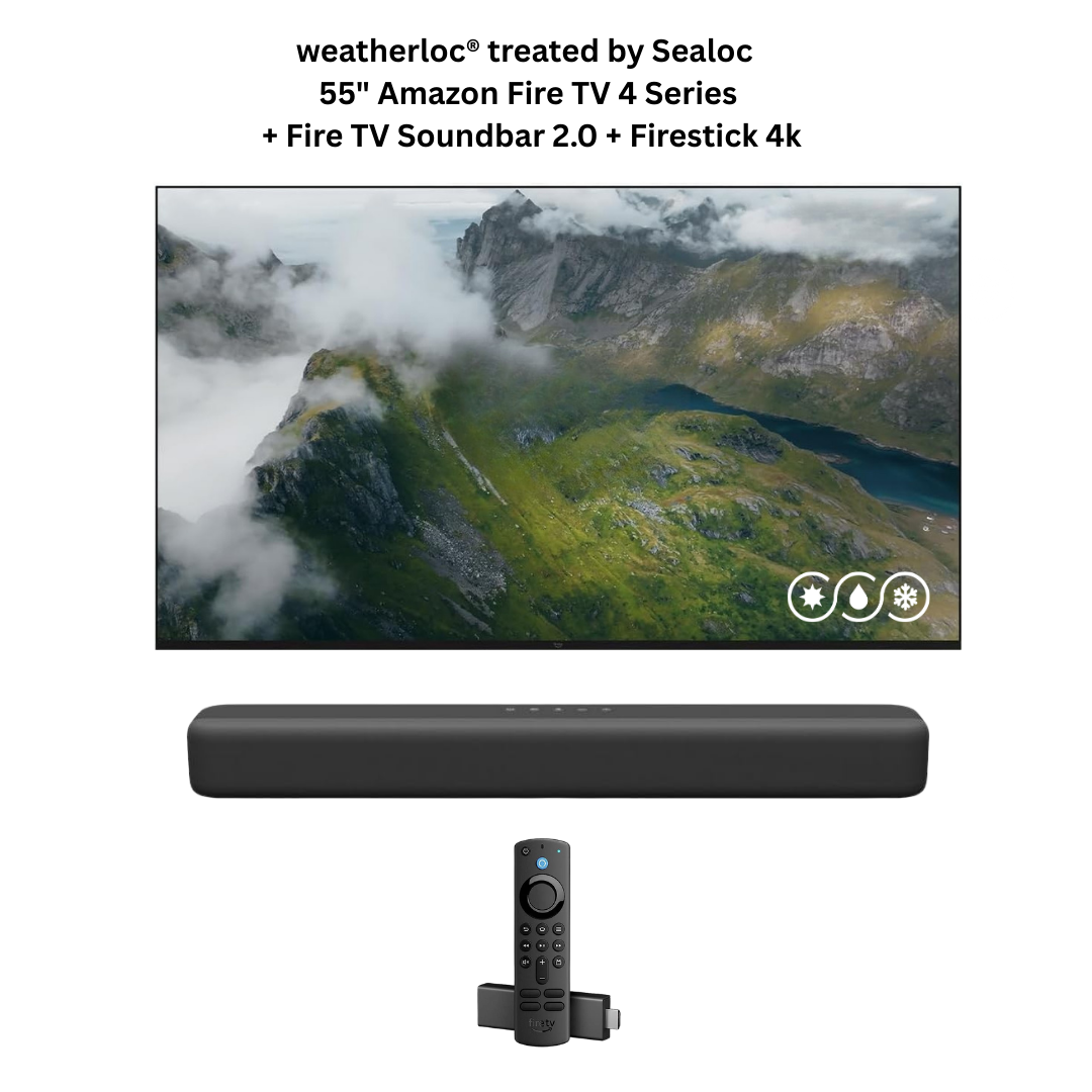 weatherloc® treated Amazon Fire TV - 4 Series